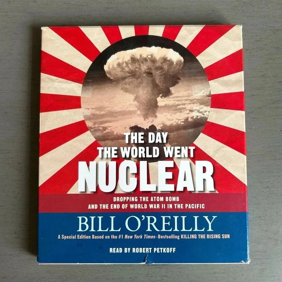Bill O'Reilly Audiobook The Day The World Went Nuclear 4 CDs History World War 2 - Picture 1 of 4